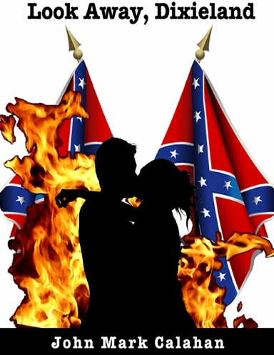 Look Away, Dixieland