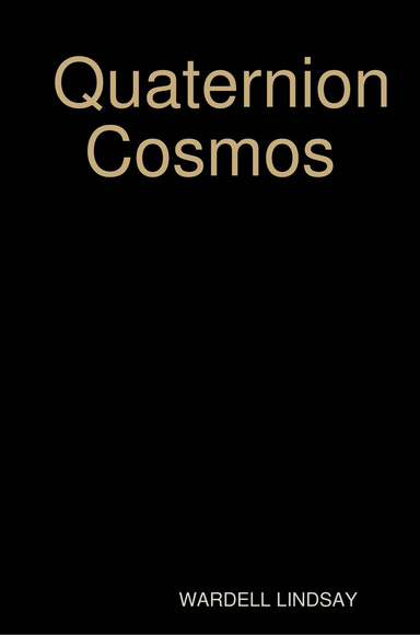 Quaternion Cosmos