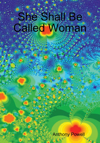 She Shall Be Called Woman