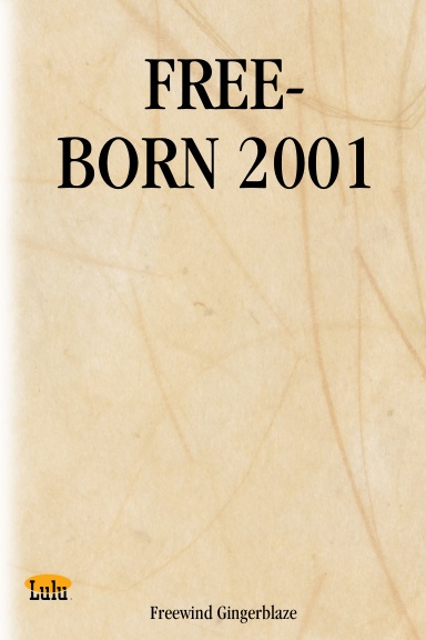 FREE-BORN 2001