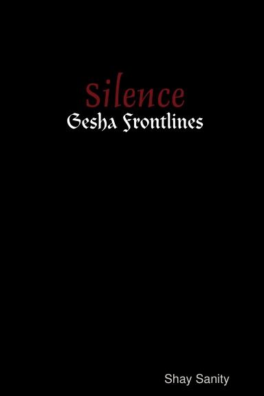Silence - Gesha Frontlines