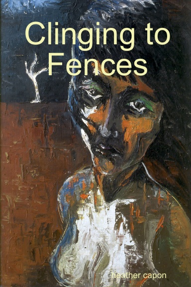 Clinging to Fences