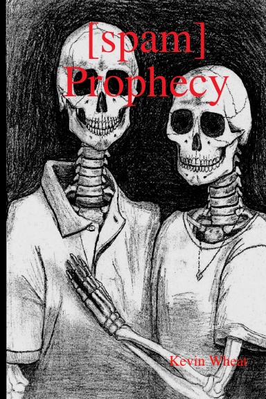 [Spam] Prophecy