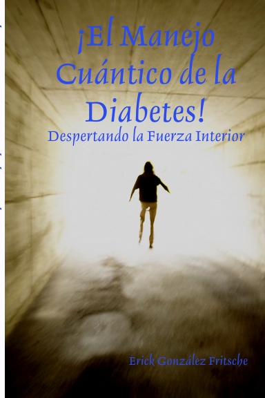 ¡El Manejo Cuántico de la Diabetes!