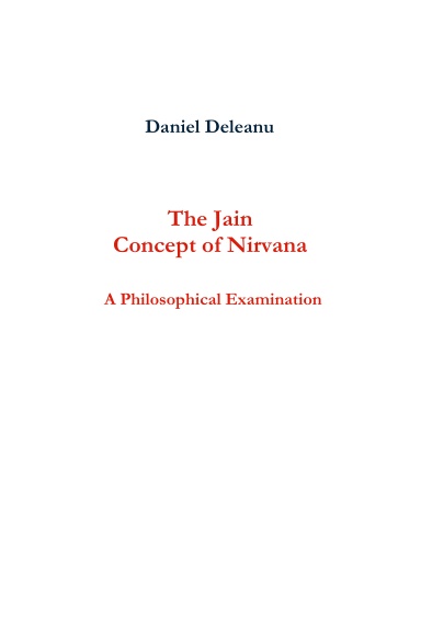 The Jain Concept of Nirvana: A Philosophical Examination