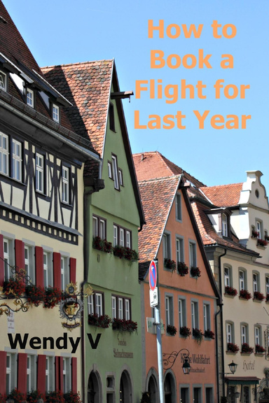 How to Book a Flight for Last Year