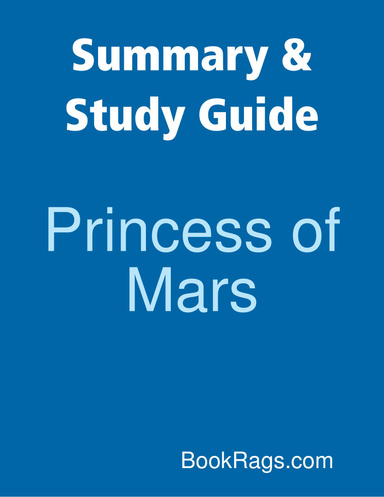 Summary & Study Guide: Princess of Mars