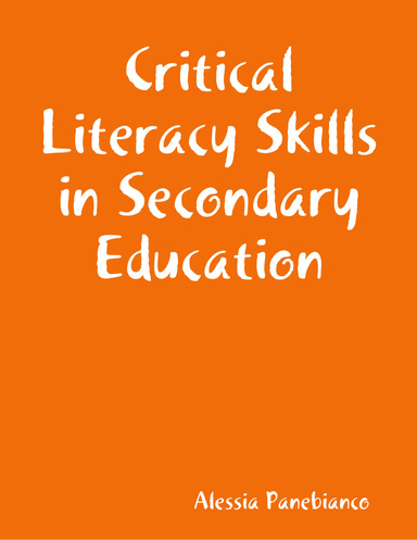 Critical Literacy Skills in Secondary Education