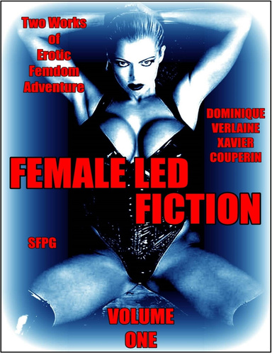 Female Led Fiction - Volume One