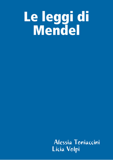 Le leggi di Mendel