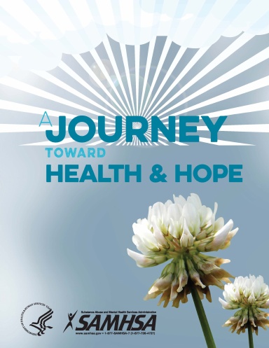 A Journey Toward Health and Hope - Your Handbook for Recovery After a Suicide Attempt