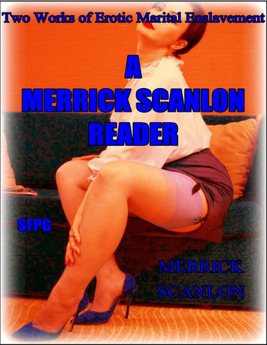 A Merrick Scanlon Reader