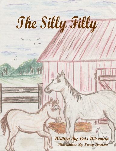 The Silly Filly