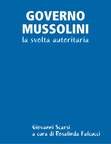 GOVERNO MUSSOLINI