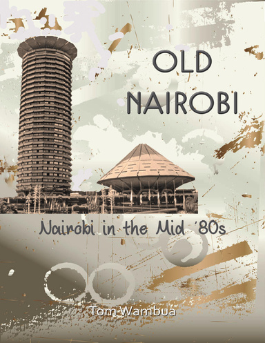Old Nairobi