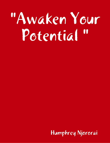 "Awaken Your Potential "