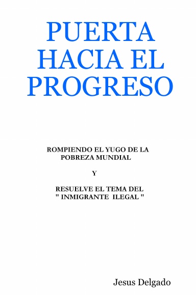 PUERTA HACIA EL PROGRESO