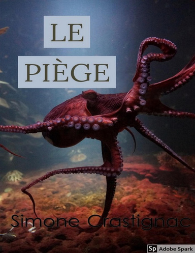 Le piège