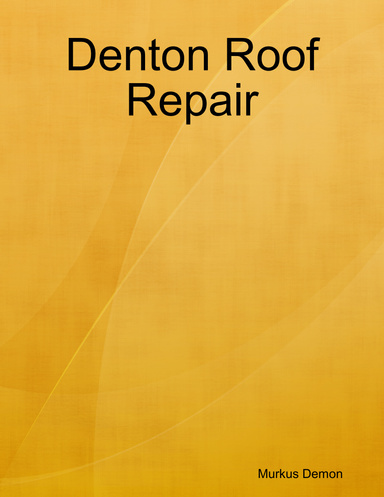 Denton Roof Repair
