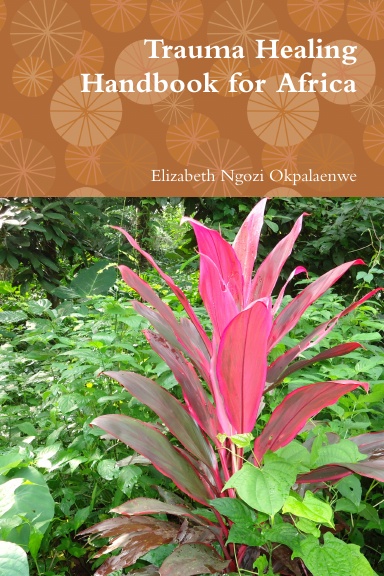 Trauma Healing Handbook for Africa