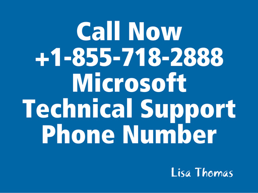 Call Now +1-855-718-2888 Microsoft Technical Support Phone Number