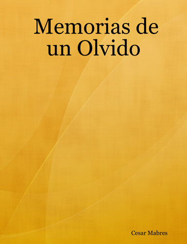 Memorias de un Olvido