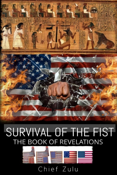 Survival of the Fist: The Book of Revelations