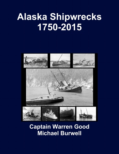 Alaska Shipwrecks 1750-2015