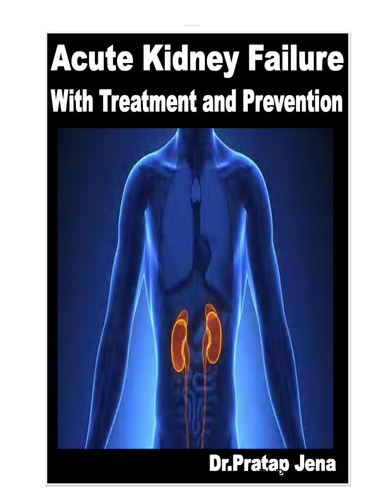 Acute Kidney Failure With Treatment and Prevention