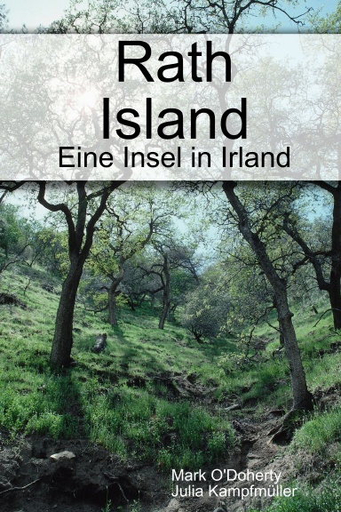 Rath Island - Eine Insel in Irland