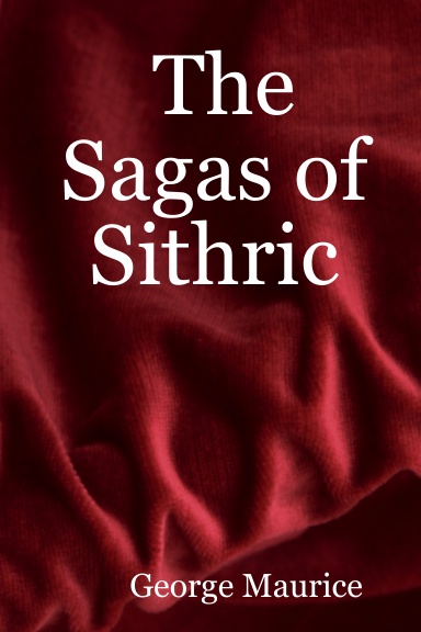 The Sagas of Sithric