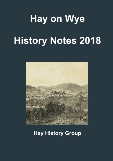 Hay on Wye History Notes 2018
