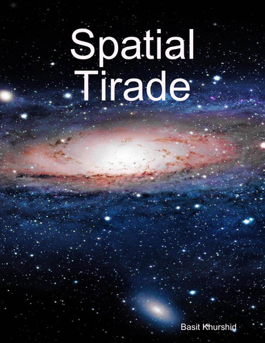 Spatial Tirade
