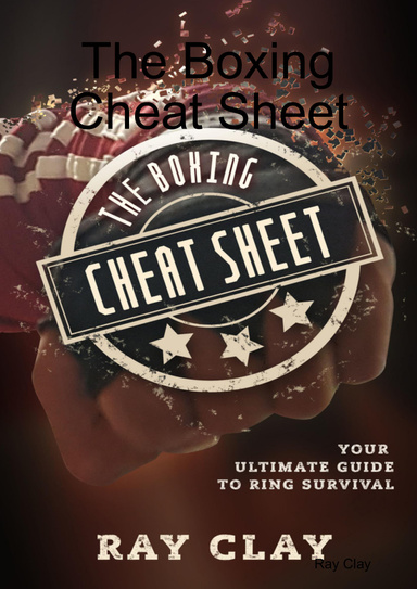 The Boxing Cheat Sheet