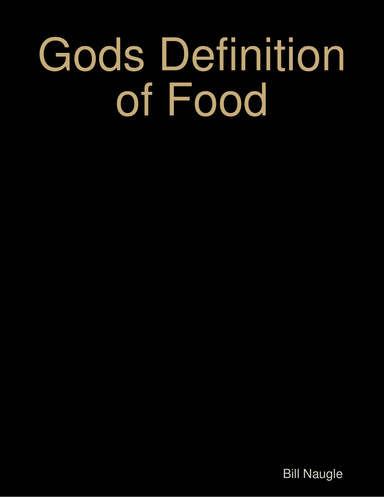 Gods Definition of Food