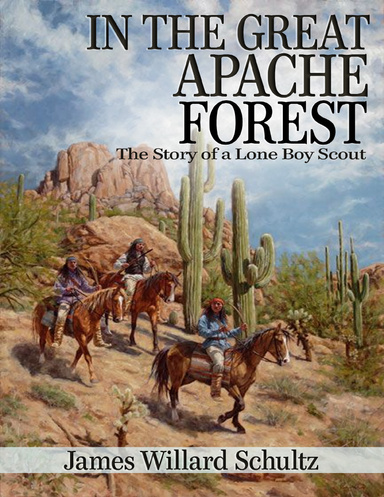 In the Great Apache Forest