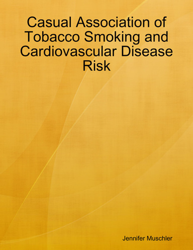 Casual Association of Tobacco Smoking and Cardiovascular Disease Risk
