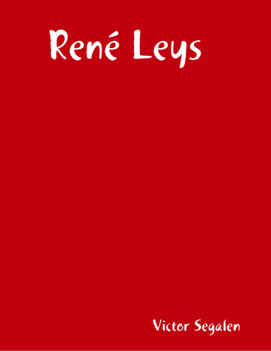 René Leys (Edition Intégrale - Version Entièrement Illustrée)