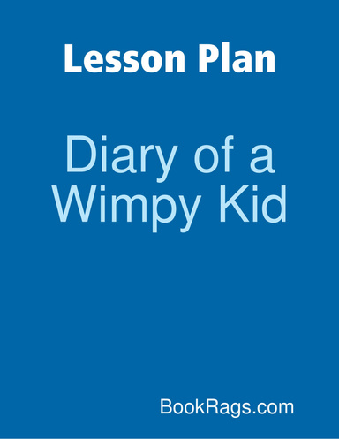 Lesson Plan: Diary of a Wimpy Kid