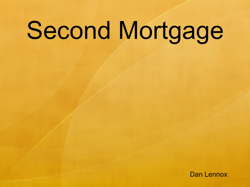 Second Mortgage