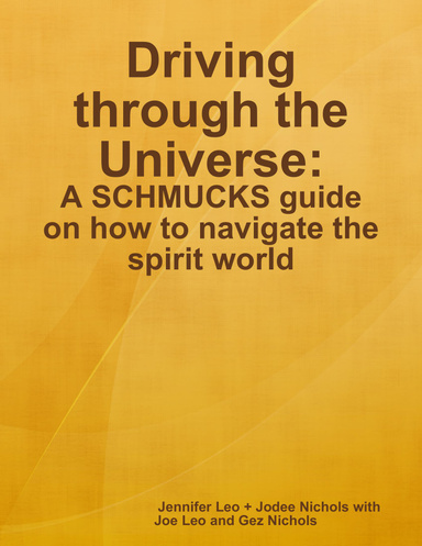 Schmucks Guide to the Universe