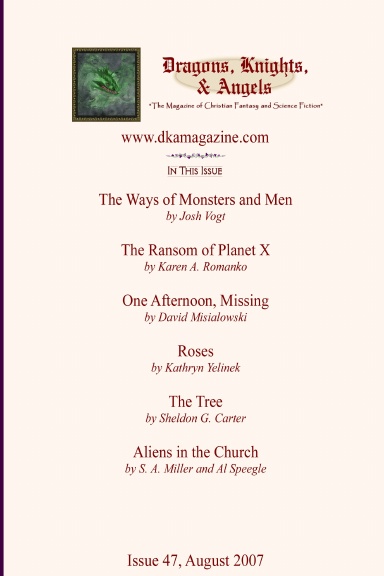 Dragons, Knights, & Angels Issue 47, August 2007