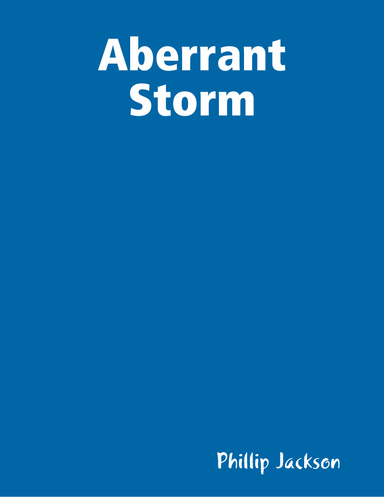 Aberrant Storm