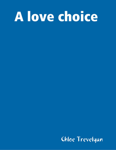 A love choice