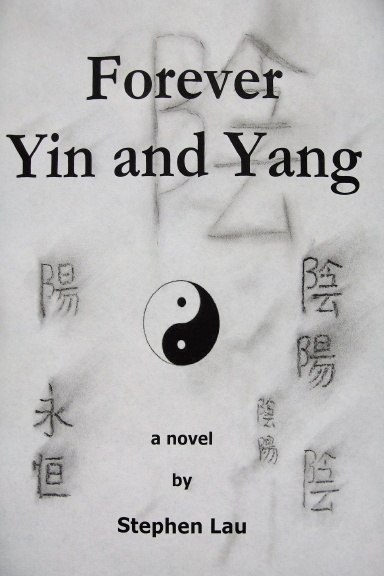 Forever Yin and Yang