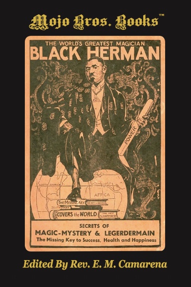 Black Herman's Secrets Of Magic, Mystery, And Legerdemain