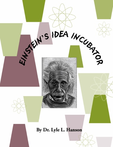 Einstein's Idea Incubator