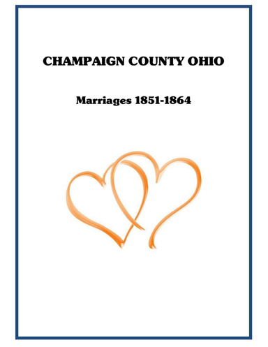 Champaign County Ohio Marriages 1851-1864