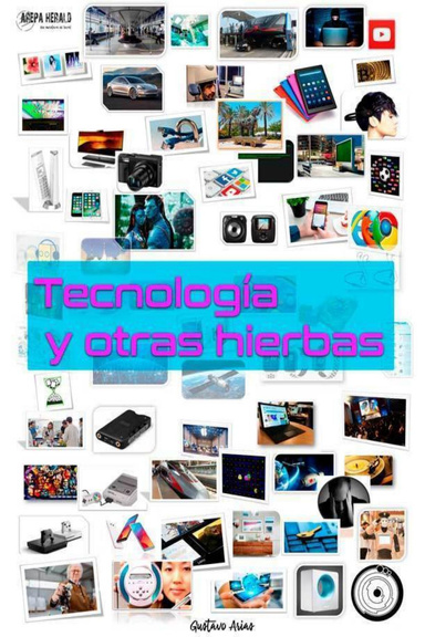 Tecnología y otras hierbas