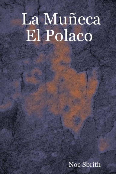 La Muñeca El Polaco